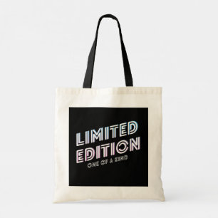 Limited Edition - One Of A Kind  T-Shirt Tote Bag