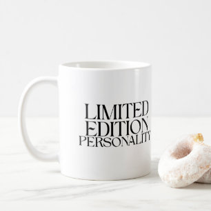 Limited Edition Personality Sarcastic Typography Coffee Mug