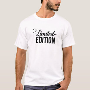 Limited Edition T T-Shirt