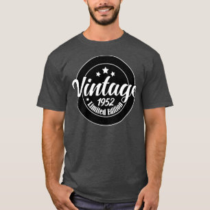 Limited Edition Vintage 1952 birthday 71st Birthda T-Shirt