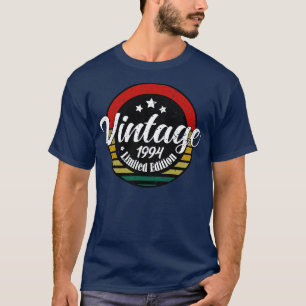 Limited Edition Vintage 1994 birthday 29st Birthda T-Shirt