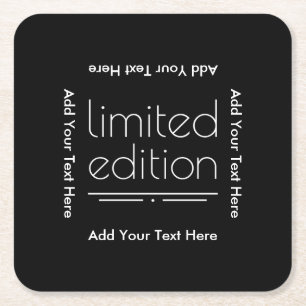 Limited Edition - You Are One of a Kind Square Paper Coaster