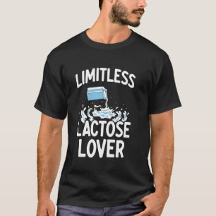 Limitless Lactose Lover Cow Milk Humor Lactose Tol T-Shirt