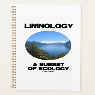 Limnology A Subset Of Ecology Lake Oceanography Planner