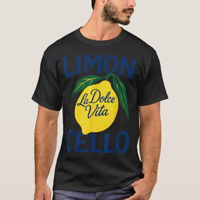  Limoncello La Dolce Vita Italian Lemon Style  T-Shirt (Front)