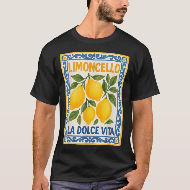 Limoncello La Dolce Vita Italian Lemons T-Shirt (Front)