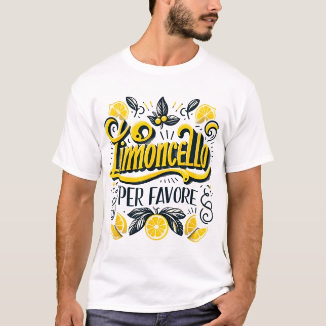 Limoncello Per Favore Sorrento Italy Lemons Amalfi T-Shirt (Front)