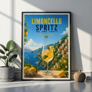 Limoncello Spritz Cocktail Amalfi Coast Italy Poster