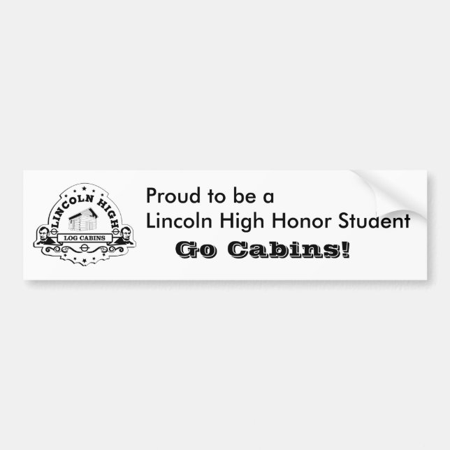 Lincoln High Honour Roll Bumper Sticker (Front)