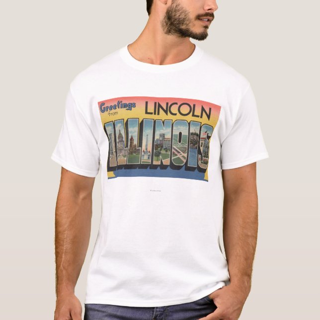Lincoln, Illinois - Large Letter Scenes T-Shirt (Front)