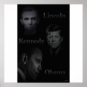 Lincoln, Kennedy, Obama Poster