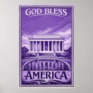 Lincoln Memorial - God Bless America Poster