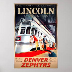 Lincoln Nebraska Denver Zephyrs Burlington Route Poster
