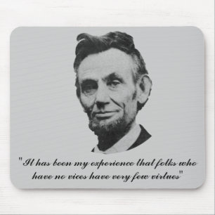 Lincoln on Vices and Virtues Mouse Mat