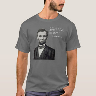 Lincoln's Life in Your Years Men's T-Shirt Dark