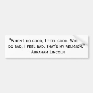 Lincoln's Religion Bumper Sticker