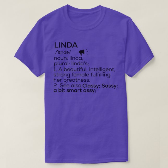 Linda Name Definition Linda Female Name T-Shirt (Design Front)