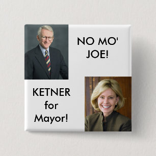 LindaKetner, riley_joe, NO MO'JOE!, KETNERforMa... 15 Cm Square Badge
