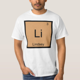 Lindsey Name Chemistry Element Periodic Table T-Shirt