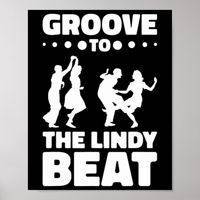 Lindy Hop Dancer Swing Dance Swing Dancing Couple  Poster (Front)
