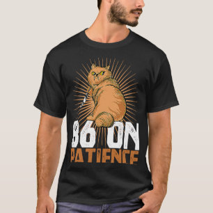 Line Cook And Kitchen Staff A 86 On Patience Fry C T-Shirt