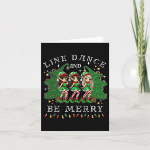 Line Dance And Be Merry Christmas Elf Dancing Holi Card