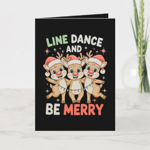 Line Dance And Be Merry Reindeer Christmas Xmas Card