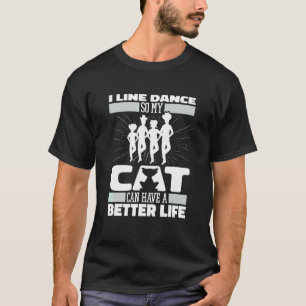Line Dance Cat Country Music Dancer Line Dancing T-Shirt