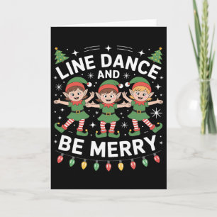 Line Dance Is The Spirit Of Christmas Card