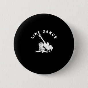 Line Dance Line Dancing Country Western Music Gift 6 Cm Round Badge