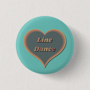 Line dance Love Heart  3 Cm Round Badge