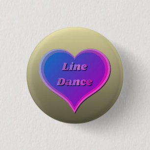 Line dance Love Heart  3 Cm Round Badge