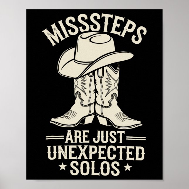 Line Dance Missteps Are Just Unexpected Solos Line Poster (Front)