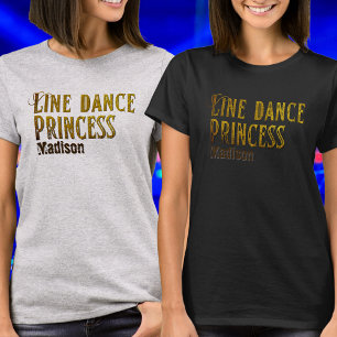 Line dance princess gold name T-Shirt