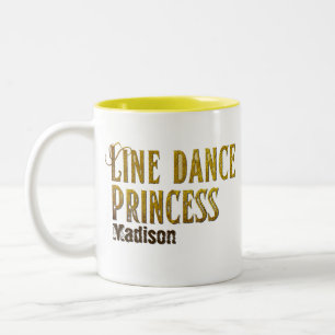 Line dance princess gold name Two-Tone coffee mug