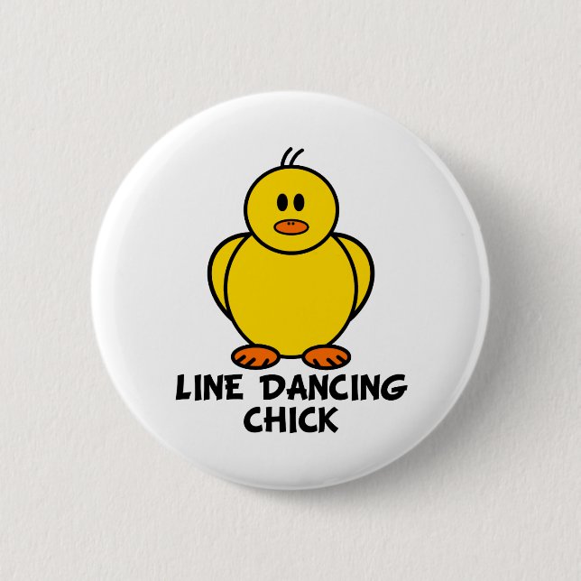 Line Dancing Chick 6 Cm Round Badge (Front)