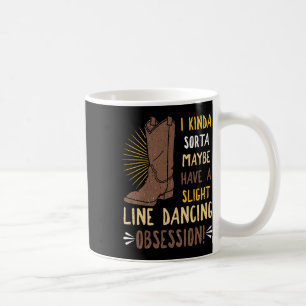Line Dancing Choreographed Group Dancer Dance Teac Coffee Mug