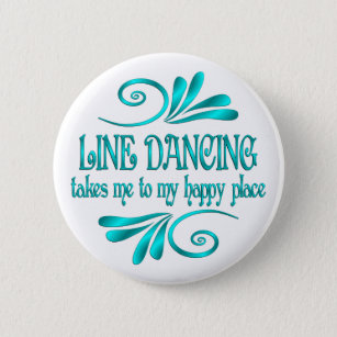 Line Dancing Happy Place 6 Cm Round Badge
