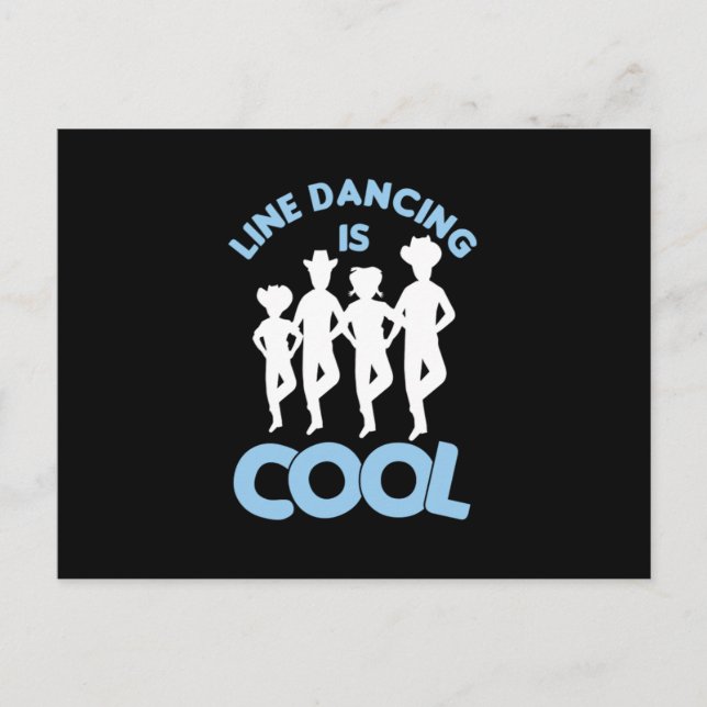 Line Dancing Is Cool Country Music Cowboy Gift Postcard (Front)