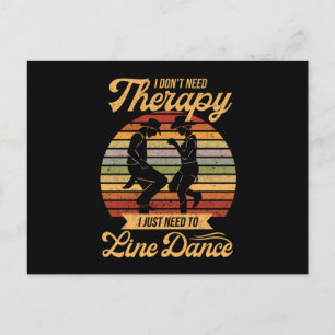 Line Dancing Is My Therapy Retro Line Dancer Gift Postcard