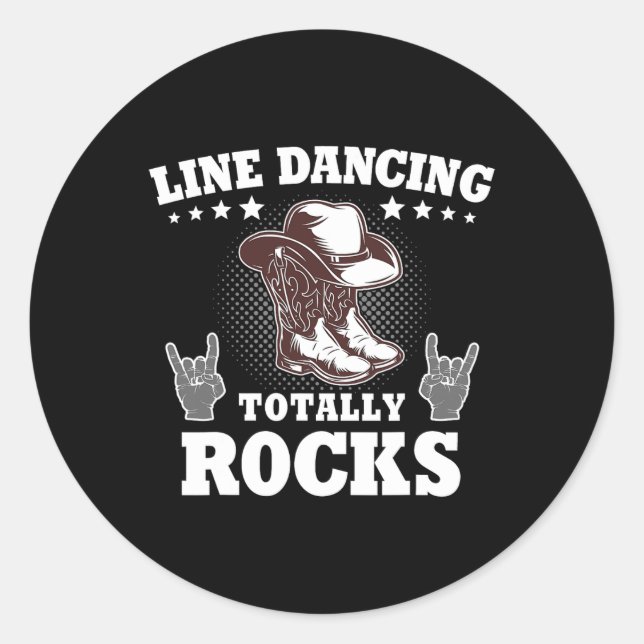 Line Dancing Line Dancer Line Dance  Classic Round Sticker (Front)