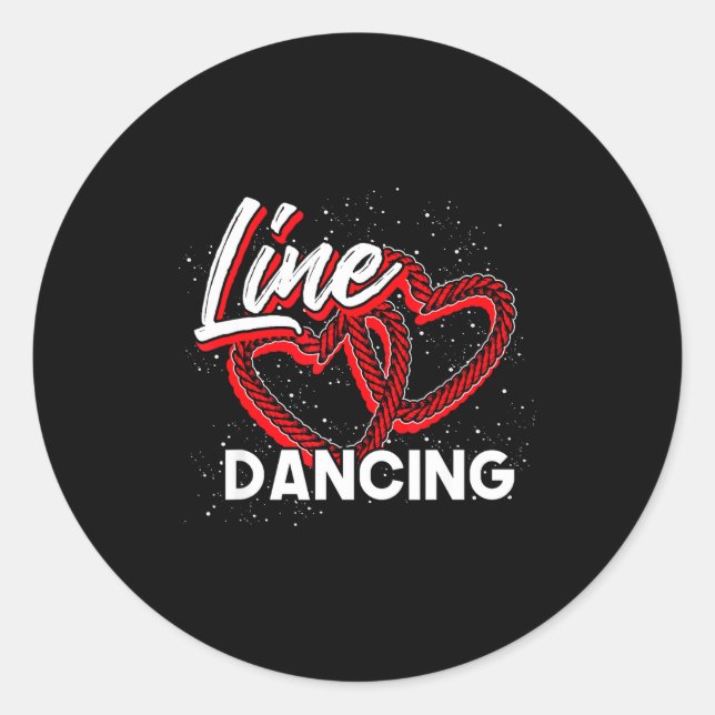 Line Dancing Lover Cowboy Valentines Day Gift Line Classic Round Sticker (Front)