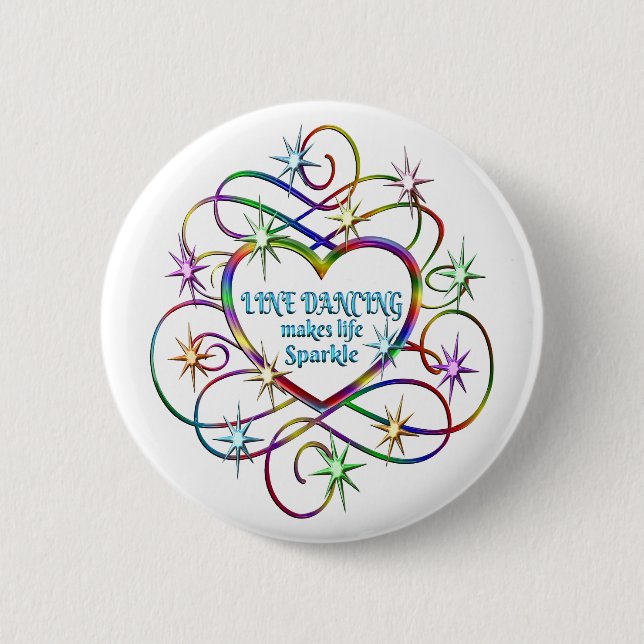 Line Dancing Makes Life Sparkle 6 Cm Round Badge (Front)