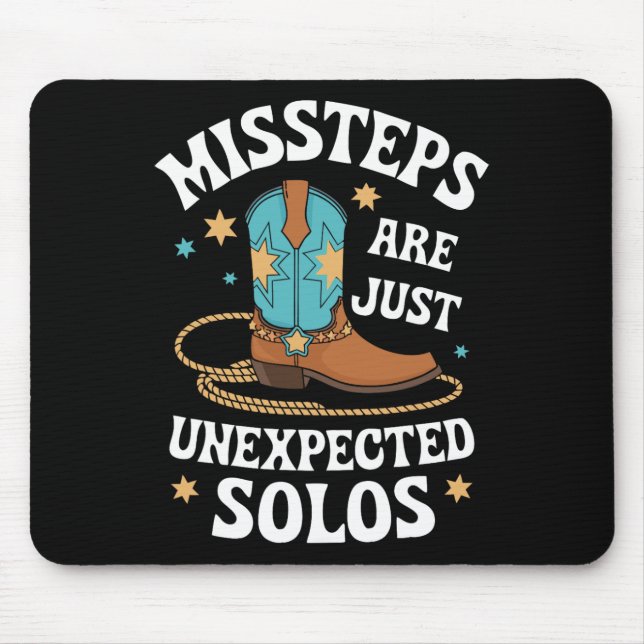 Line Dancing Missteps Are Just Unexpected Solos Li Mouse Mat (Front)