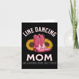 Line Dancing Mum Mother's Day Country Western  Card