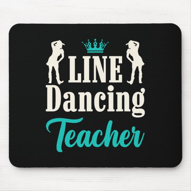 Line Dancing Teacher  Mouse Mat (Front)