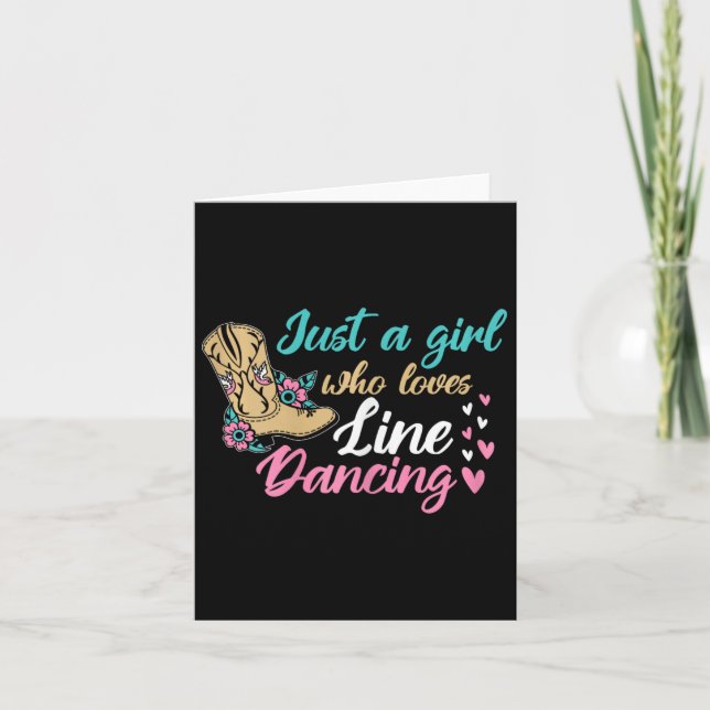 Line Dancing Western Just A Girl Who Loves Line Da Card (Front)