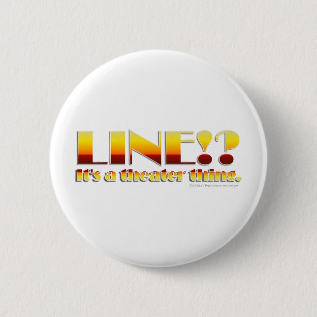 Line!? (Text Only) 6 Cm Round Badge (Front)