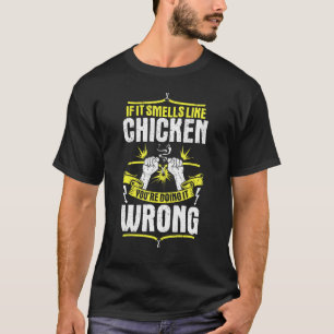 Lineman If It Smells Like Chicken Electrician T-Shirt