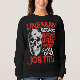 Lineman Job Title American Electrician Cable Wire Sweatshirt